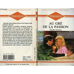 au gre de la passion - unconditional love jameson claudia collection harlequin collection horizon n° 1052