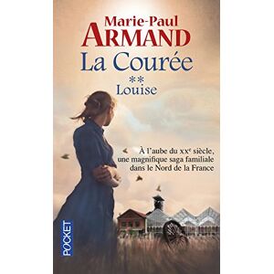 La couree. Vol. 2. Louise Marie-Paul Armand Pocket