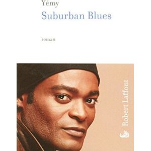 Suburban Blues Sätkà-Chännkà Yémy R. Laffont