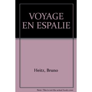 Les Zarutis et les Retins. Voyage en Espalie Bruno Heitz Mango-Jeunesse
