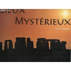 Lieux mysterieux LeeR. Schreiber Image et page