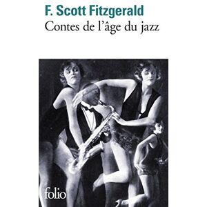 Contes de lage du jazz Francis Scott Fitzgerald Gallimard