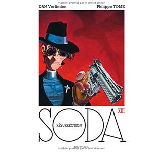 Soda. Vol. 13. Resurrection Tome, Dan Verlinden Dupuis