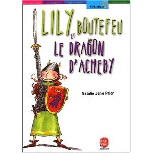 Lily Boutefeu et le dragon d