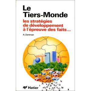 Le Tiers-monde : les strategies de developpement a l