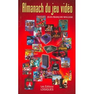 almanach du jeu video william logiques editions