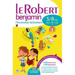 Le Robert benjamin : 5-8 ans, GS-CP-CE : mon premier dictionnaire  collectif Le Robert - Publicité