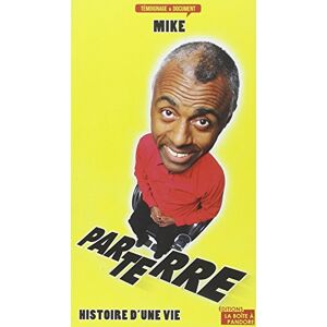 par terre : histoire d'une vie mike la boite a pandore