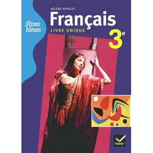 Francais 3e : manuel de l