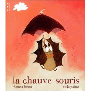 La chauve-souris Thomas Fersen, Aude Poirot Points de suspension