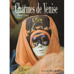 Charmes de Venise Paul Lutz Marielle Medas Solar