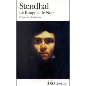 le rouge et le noir stendhal editions flammarion