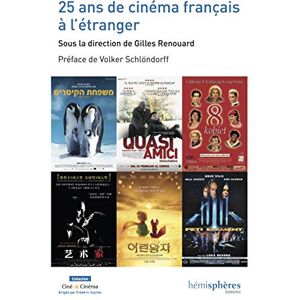 25 ans de cinema francais a letranger volker schloendorff gilles renouard Hemispheres editions