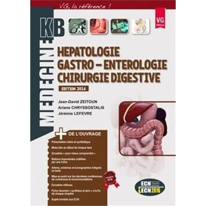 Hepatologie, gastro-enterologie, chirurgie digestive Jean-David Zeitoun, Ariane Chryssostalis, Jeremie Lefevre Vernazobres-Grego