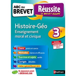 Histoire geo, enseignement moral et civique 3e : nouveau programme, nouveau brevet 2017 Gregoire Pralon, Laure Genet, Florian Louis Nathan