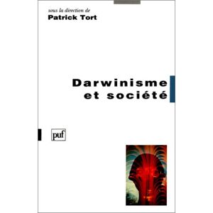 Darwinisme et société  patrick tort PUF