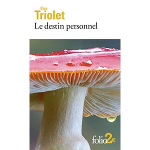 Le destin personnel. La belle epiciere Elsa Triolet Gallimard