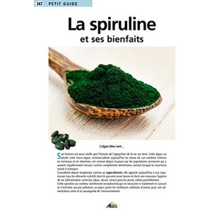 La spiruline et ses bienfaits Martina Krcmar Aedis