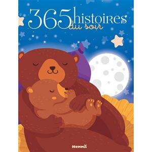 365 histoires du soir  collectif, melanie grandgirard, sandrine lamour, camille tisserand Hemma