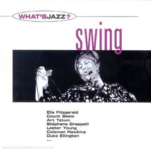 what's jazz ? - swing  (inclus 1 cd bonus) artistes divers warner jazz france