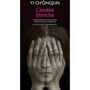 Lazalee blanche Chong Jun Yi Actes Sud