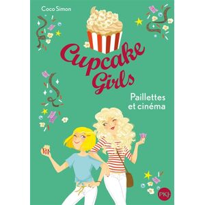 Cupcake girls. Vol. 19. Paillettes et cinema Coco Simon Pocket jeunesse