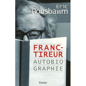 Franc-tireur : autobiographie Eric John Hobsbawm Ramsay - Publicité