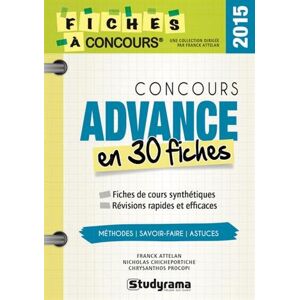 Concours Advance en 30 fiches Franck Attelan, Nicholas Chicheportiche, Chrysanthos Procopi Studyrama