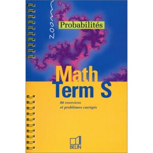 Maths, probabilites, terminale S L. Givair Belin