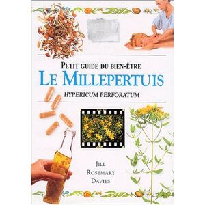 Le millepertuis : nutshell davies, jill-rosemary Könemann