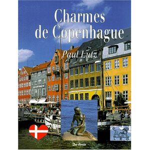 Charmes de Copenhague Paul Lutz Ed De Boree