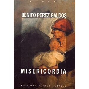 Misericordia Benito Perez Galdos J Losfeld