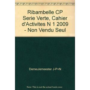 Ribambelle CP, serie verte demeulemeester j-p,n Hatier