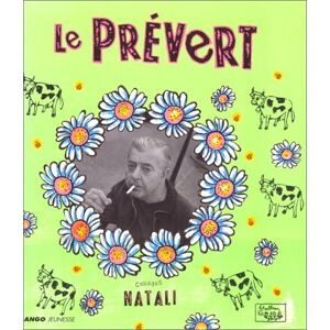 Le Prevert Jacques Prevert Robert Doisneau Natali Mango Jeunesse