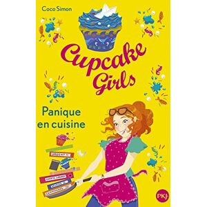 Cupcake girls. Vol. 8. Panique en cuisine Coco Simon Pocket jeunesse