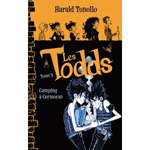 Les Todds. Vol. 3. Camping a Cormoran Harald Tonollo Hachette