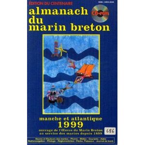 almanach du marin breton 1999, 101e annee collectif oeuvre du marin breton