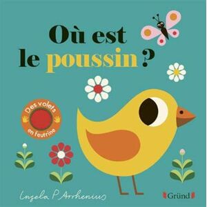 Ou est le poussin ? Ingela Peterson Arrhenius Gründ