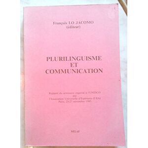 Plurilinguisme Et Communication. Hc6  f lo jacomo Peeters