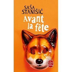 Avant la fete Sasa Stanisic Le Livre de poche