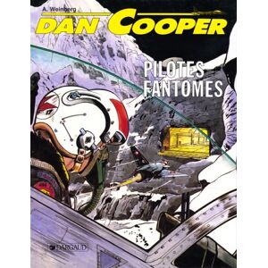 Dan Cooper Vol 38 Pilotes fantomes Albert Weinberg Dargaud