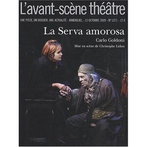 scène théâtre (L'), n° 1271. La serva amorosa Carlo Goldoni Avant-scène théâtre - Publicité