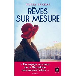 Reves sur mesure Nuria Pradas Archipoche