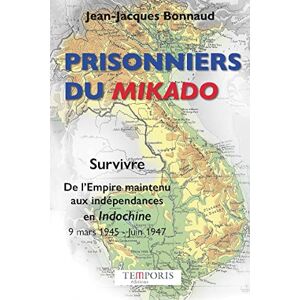 Prisonniers du Mikado : survivre, de l