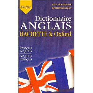 Hachette Oxford dictionnaire de poche francais anglais anglais francais collectif Hachette Education Oxford University Press