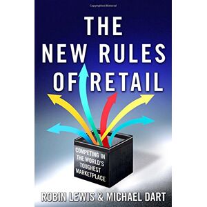 the new rules of retail: competing in the world
