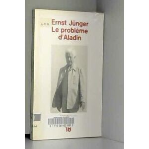 Une dangereuse rencontre Ernst Juenger 10 18