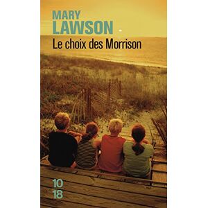 Le choix des Morrison Mary Lawson 10 18