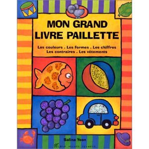 Mon grand livre paillettes Salina Yoon Albin Michel-Jeunesse