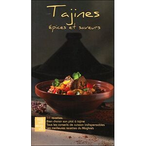 Tajines : epices et saveurs Isabelle Côte Dormonval